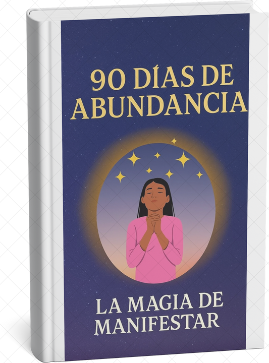 “Transformá tu vida en 90 días: ebook + planner para manifestar amor, abundancia y paz diaria”